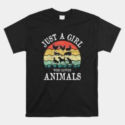 Just A Girl Who Loves Animals Unisex T-Shirt