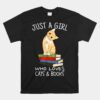 Just A Girl Who Loves Books And Cats Unisex T-Shirt