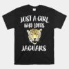 Just A Girl Who Loves Jaguars Unisex T-Shirt