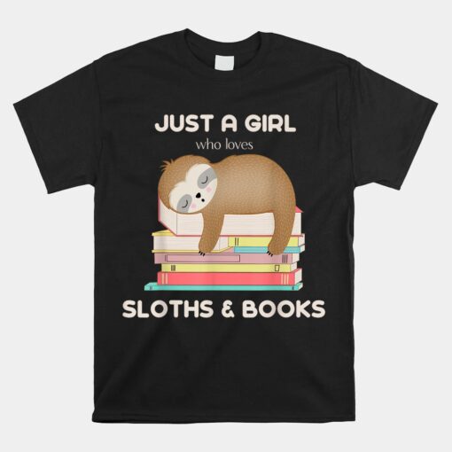 Just A Girl Who Loves Sloths And Books Reader Unisex T-Shirt