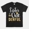 Kids Sister Of Mr Onederful 1st Birthday 1 One-derful Matching Unisex T-Shirt