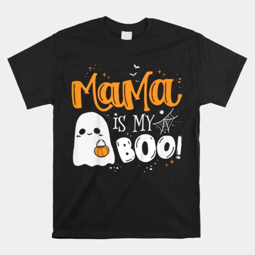 Mama Is My Boo Halloween Boo Ghost Unisex T-Shirt