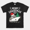 Merry Cruisemas Cruise Ship Family Christmas Unisex T-Shirt