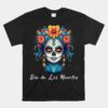 Mexican Sugar Skull Girl Halloween Dia De Los Muertos Unisex T-Shirt