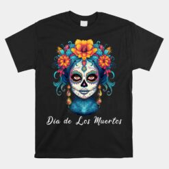 Mexican Sugar Skull Girl Halloween Dia De Los Muertos Unisex T-Shirt