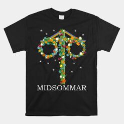 Midsommar Maypole Sweden Swedish Festival Summer Solstice Unisex T-Shirt