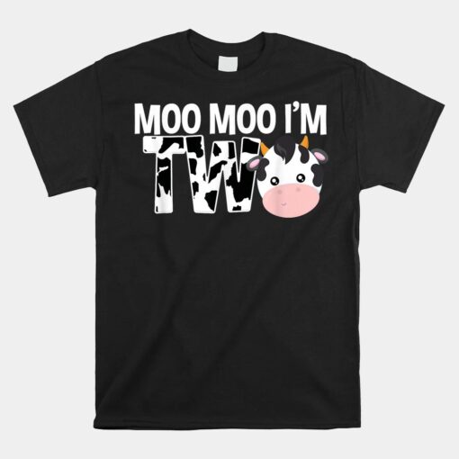 Moo Moo I'm Two 2nd Birthday Unisex T-Shirt