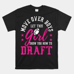 Move Over Boys Cute Fantasy Football Unisex T-Shirt