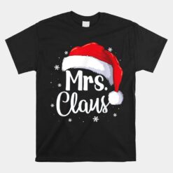 Mrs. Claus Christmas Couples Matching His And Her Pajama Unisex T-Shirt