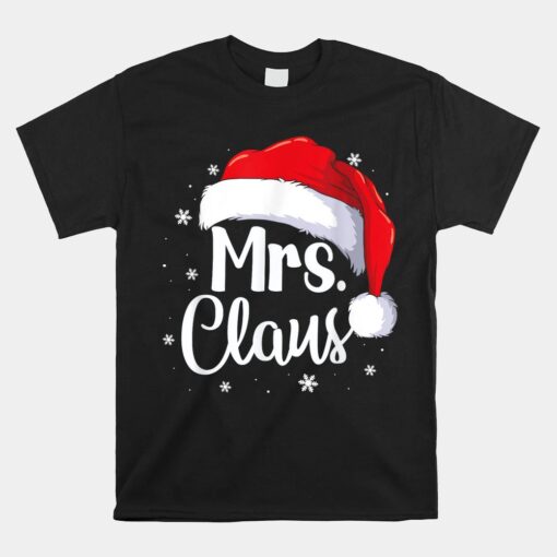 Mrs. Claus Christmas Couples Matching His And Her Pajama Unisex T-Shirt