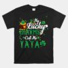 My Lucky Charms Call Me Yaya St Patricks Day Yaya Unisex T-Shirt