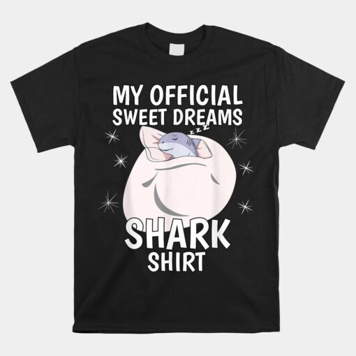 My Official Sleeping Unisex T-Shirt Sweet Dreams Pajama PJ Shark Unisex T-Shirt