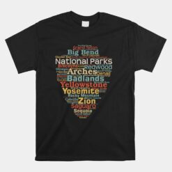 National Parks List Word Cloud Camping Hiking Unisex T-Shirt