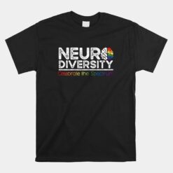 Neurodiversity Celebrate Mental Health Adhd Autism Awareness Unisex T-Shirt