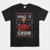 Next Generation Make It Snow Unisex T-Shirt