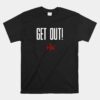 Official Hell's Kitchen Get Out Unisex T-Shirt