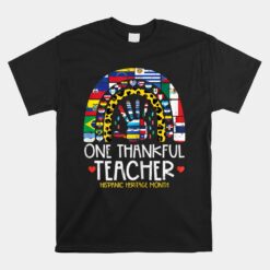 One Thankful Teacher Hispanic Heritage Month Latina Unisex T-Shirt