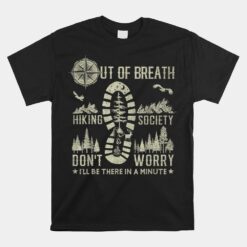 Out Of Breath Hiking Society Vintage Hiking Unisex T-Shirt