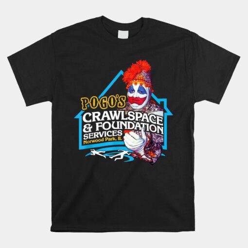 POGO'S Crawlspace Amp Foundation - Scary Serial Killer Clown Unisex T-Shirt