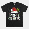 Papa Claus Unisex T-Shirt Christmas Lights Pajama Family Matching Unisex T-Shirt