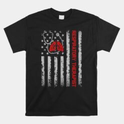 Patriotic Respiratory Therapist Rt Care Week Flag Unisex T-Shirt