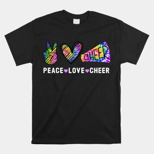 Peace Love Cheer Tie Dye Cheerleading For Cheerleader Unisex T-Shirt