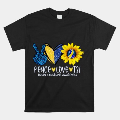 Peace Love T21 Blue Yellow Ribbon Down Syndrome Awareness Unisex T-Shirt