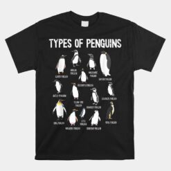 Penguin Lover Penguins Of The World Types Of Penguins Unisex T-Shirt