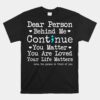 Person Behind Me Suicide Prevention Amp Depression Awareness Unisex T-Shirt