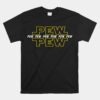 Pew Pew Star Funny Sci Fi Unisex T-Shirt