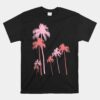 Pink Palm Trees Palm Beach Palm Springs Palm Desert Unisex T-Shirt