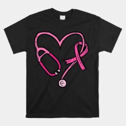 Pink Stethoscope Nurse Medical Breast Cancer Awareness Unisex T-Shirt