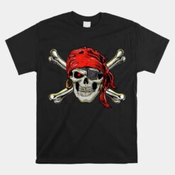 Pirate Costume Skull And Crossbones Jolly Roger Pirate Unisex T-Shirt