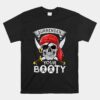 Pirate Surrender Your Booty Funny Jolly Roger Unisex T-Shirt