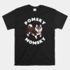 Pomsky Momsky For Dog Pet Mom Unisex T-Shirt