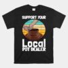 Pottery Gift For Pot Dealer Pottery Artists Unisex T-Shirt