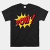 Pow Comic Book Cartoon Unisex T-Shirt