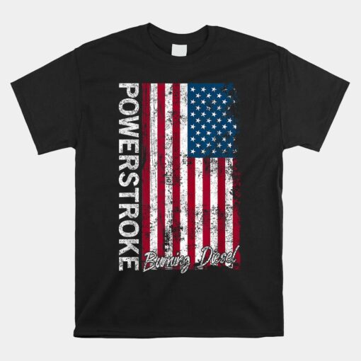Powerstroke Burning Diesel American Flag Unisex T-Shirt