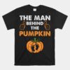 Pregnancy Baby Shower Man Behind The Pumpkin Unisex T-Shirt