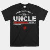 Promoted To Uncle Est 2024 Loading Soon To Be Dad Uncle Unisex T-Shirt