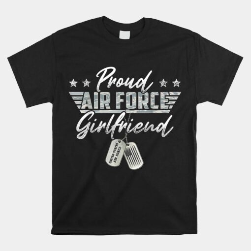 Proud Air Force Girlfriend Military US Air Force Family Unisex T-Shirt