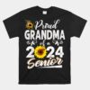 Proud Grandma Of A Class Of 2024 Senior Funny Graduation 24 Unisex T-Shirt