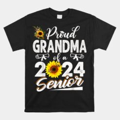 Proud Grandma Of A Class Of 2024 Senior Unisex T-Shirt