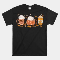 Pumpkin Spice Latte Fall Vibes Autumn Pumpkin Spice Coffee Unisex T-Shirt