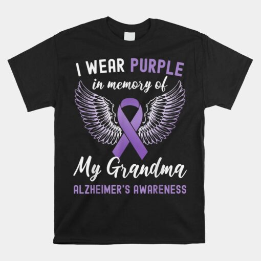 Purple Ribbon In Memory Of My Grandma Alzheimers Awareness Unisex T-Shirt