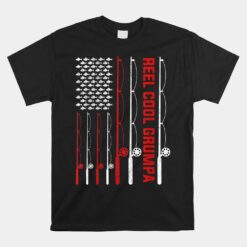 Reel Cool Grumpa Father's Day Fishing American Flag Unisex T-Shirt