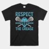 Respect The Crease Funny Lacrosse Player Lax Goalie Unisex T-Shirt