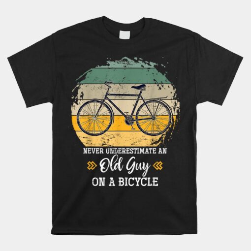 Retired Old Men Biker Cycling Retirement Gift Biking Bicycle Unisex T-Shirt