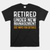 Retirement Party Dad Humor Unisex T-Shirt