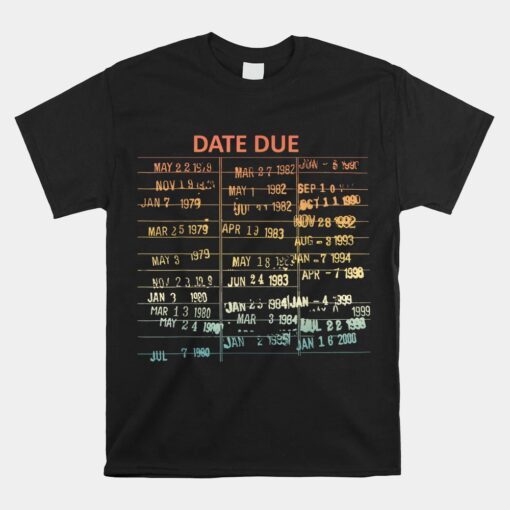 Retro Library Due Date Unisex T-Shirt